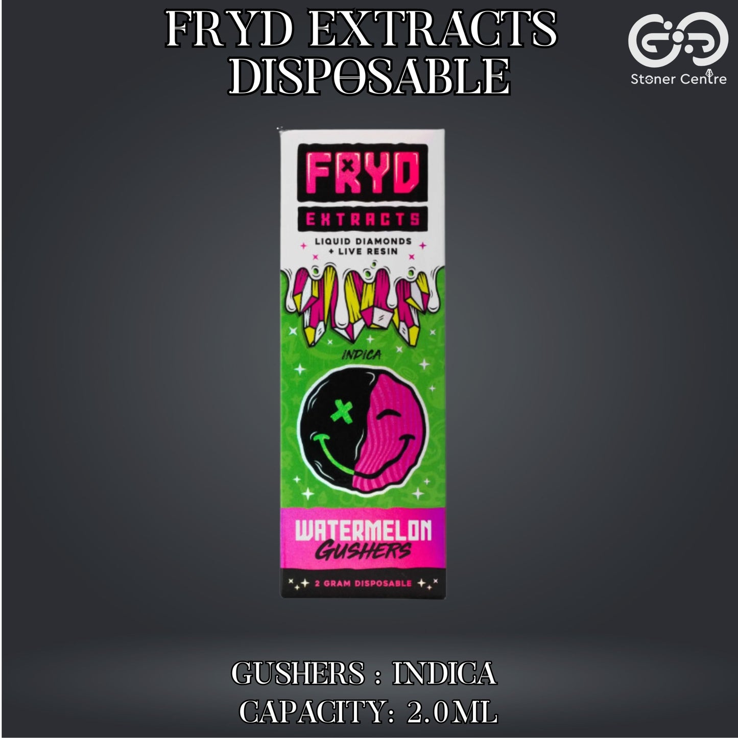 FRYD EXTRACTS  DISPOSABLE | GUSHERS : INDICA 2ml