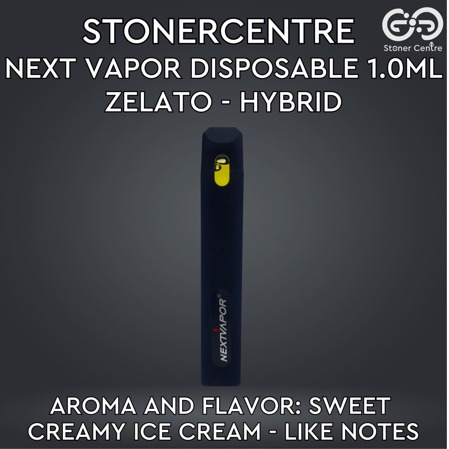 STONERCENTRE | NEXT VAPOR DISPOSABLE 1.0ML | ZELATO - HYBRID