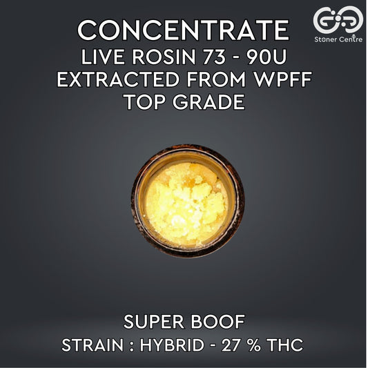 CONCENTRATE - LIVE ROSIN 73 - 90U EXTRACTED FROM WPFF TOP GRADE | SUPER BOOF