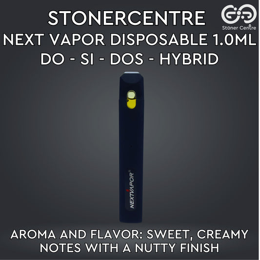 STONERCENTRE | NEXT VAPOR DISPOSABLE 1.0ML | DO - SI - DOS - HYBRID