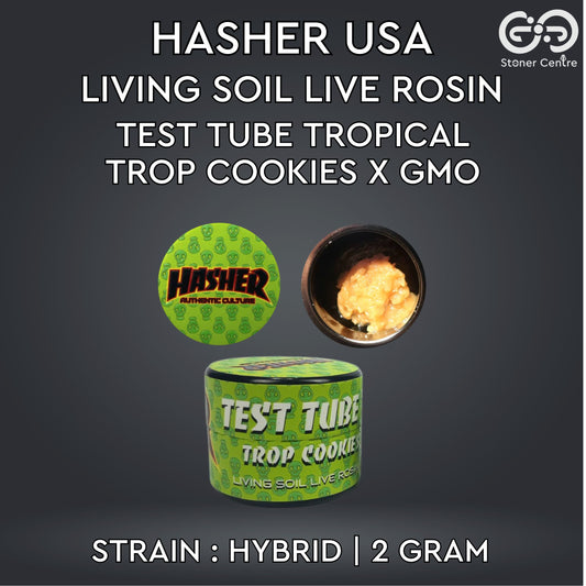 HASHER USA LIVING SOIL LIVE ROSIN | TEST TUBE TROP - TROP COOKIES X GMO